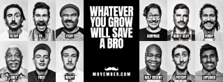 Grow a Mo and save a Bro - Movember Australia campaign